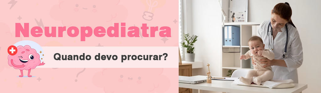 Neuropediatra-quando-procurar